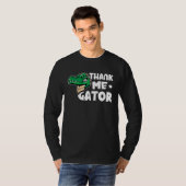 T-shirt Alligator Thank Me Gator (Devant entier)