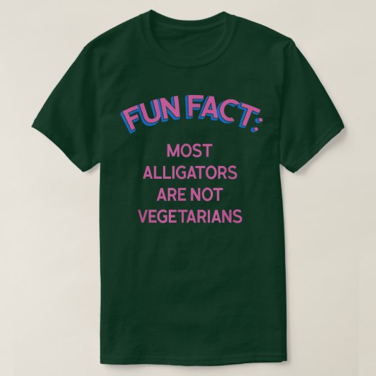 T-shirt Alligators are Not Vegetarians Funny Animal Pun Hu (Design devant)