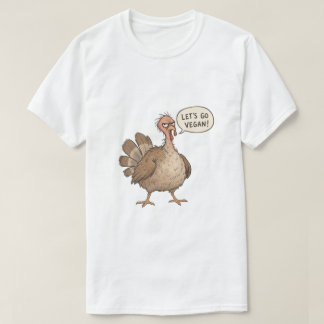 T-shirt ALLONS AU VÉGAN drôle de dindon