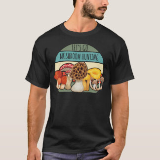 T-shirt Allons Chasser les Champignons Nature Art Morille
