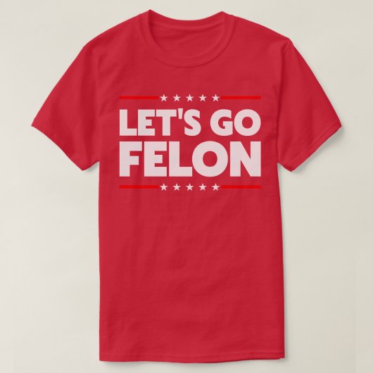 T-shirt Allons Felon (Design devant)