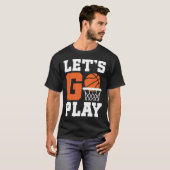 T-shirt Allons jouer au basket-ball (Devant entier)