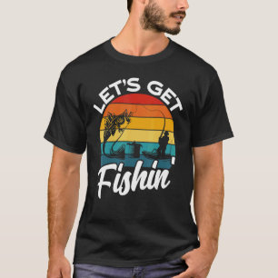 T-shirt Allons Pêcher Amis et Famille de Pêcheurs