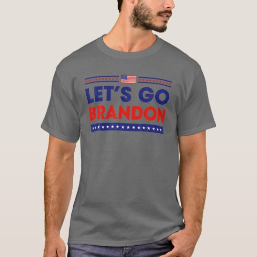 T-shirt Allons voir Brandon Patriotic Funny Sarcast politi (Devant)