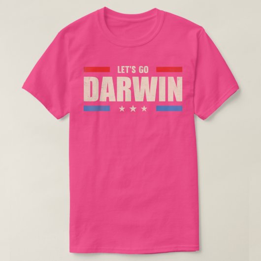 T-shirt Allons-y Darwin Citation sarcastique Drapeau améri (Design devant)