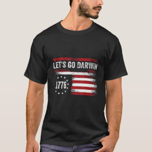 T-shirt Allons-y Darwin Funny Usa Drapeau Politique pour l