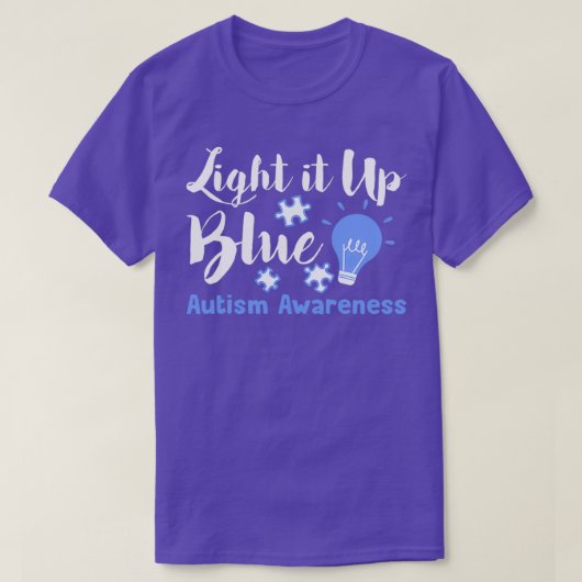 T-shirt Allumez-le Sensibilisation sur l'autisme Bleue Fun (Design devant)
