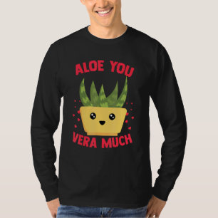 T-shirt Aloe You Vera Beaucoup Aloe Vera Plante Coeur Gard