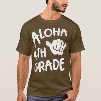 T-shirt Aloha 4e année Retour à l'école Hawaii Shaka Cool 