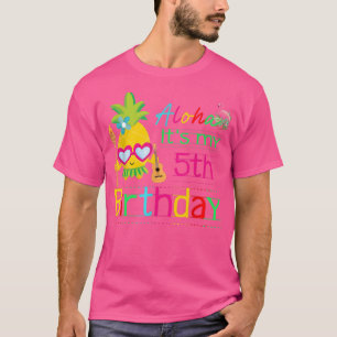 T-shirt Aloha c'est mon 5ème anniversaire Hawaii Été Fille