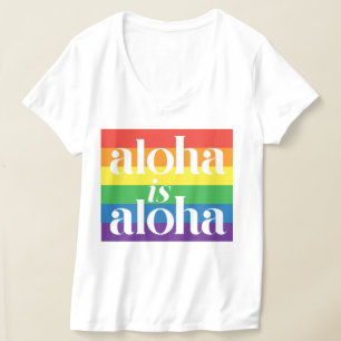 T-shirt Aloha Est Aloha Fierté Arc-en-ciel Hawaï