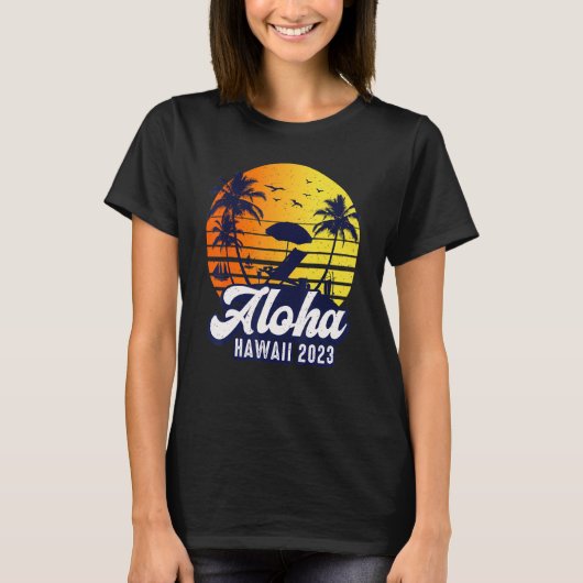 T-shirt Aloha Hawaii 2023 Hawaiian Sunset Beach Retro (Devant)