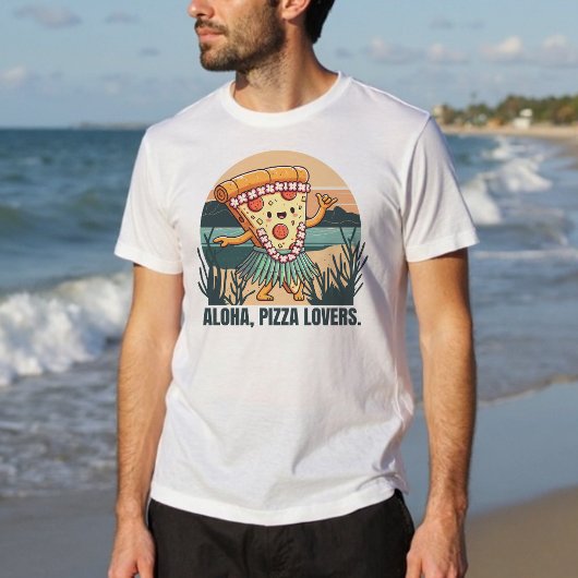 T-shirt Aloha Hawaiian Pizza Amateurs Funny Beach Vibes