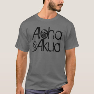 T-shirt Aloha le KE Akua - Dieu est amour