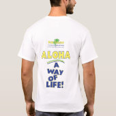 T-shirt Aloha ! Un mode de vie ! (Dos)
