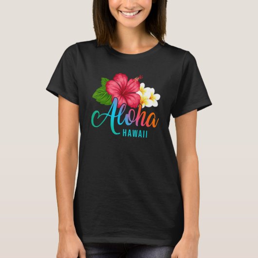 T-shirt Aloha Vacation With Hawaiian Tropical Hibiscus Flo (Devant)