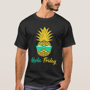 T-shirt Aloha Vendredi Cadeaux D'Ananas Été Aiguille De Fr