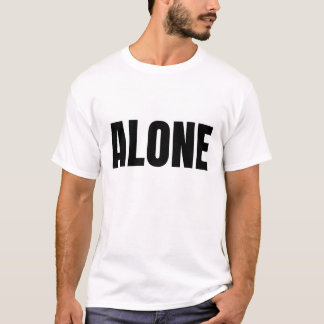 T-shirt Alone Minimal Text Design