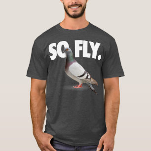 T-shirt Alors Chemise Pigeon Fly
