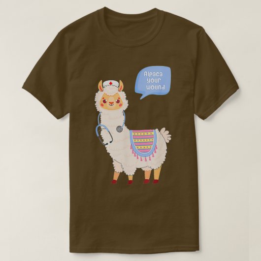 T-shirt Alpaca Your Wound Cute Llama Wound Care Nurse (Design devant)