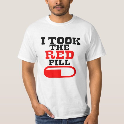 T-shirt Alpha male I TOOK THE RED PILL (Devant)