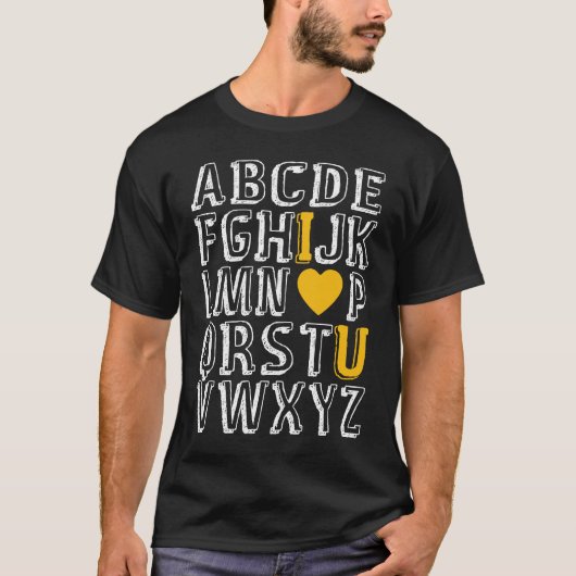 T-shirt Alphabet ABC I Love U Anglais Enseignant Valentine (Devant)