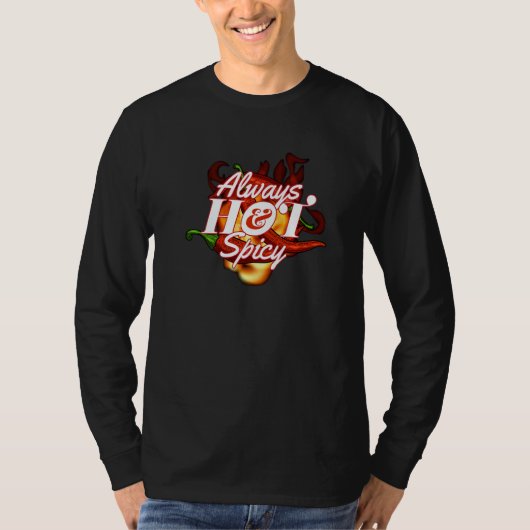 T-shirt Always Hot & Spicy I Pepperoni Scoville Spicy Jala (Devant)