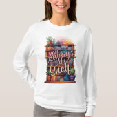 T-shirt "Always My Shelf" Réservateurs (Devant)