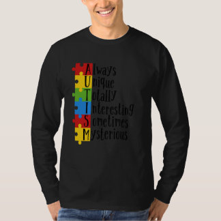 T-shirt Always Unique Autism Awareness