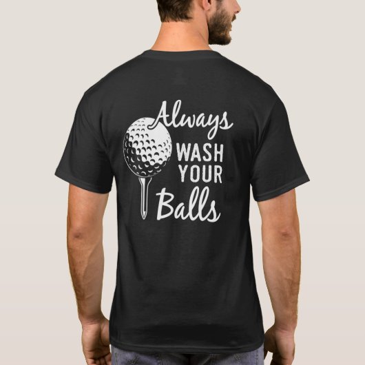 T-shirt Always Wash Your Balls Golf (Dos)