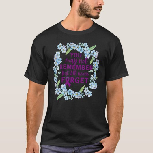 T-shirt Alzheimer oubliez-moi de ne pas fleurir Alzheimeru (Devant)