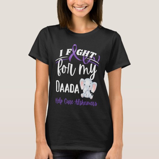 T-shirt Alzheimer's Awareness I Fight For Daada Alzheimer' (Devant)
