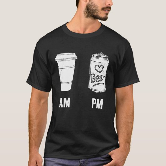 T-shirt AM Coffee PM Beer  Humor Morning Caffeine Alcohol  (Devant)