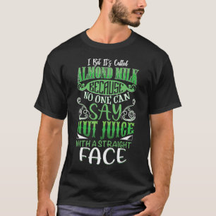 T-shirt Amande Lait Vegan Vegan Laitier Gratuit Tout Natur
