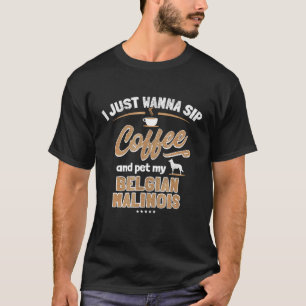 T-shirt Amateur De Café Et Chien Malinois Belge