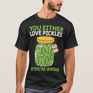 T-shirt Amateur De Cornichons Vous Aimez Les Cornichons Ou