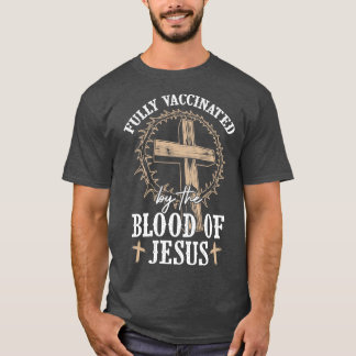 T-shirt Amateur de Jésus chrétien entièrement vacciné over