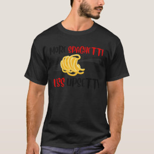 T-shirt Amateur de nourriture italienne Plus de spaghetti