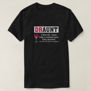 T-shirt Amateur de vin bu drôle de tante Definition Drink