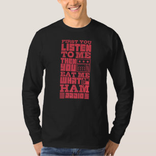 T-shirt Amateur Ham Radio Enthusiasts Do It With Frequency