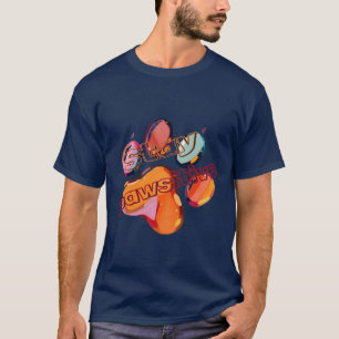 T-shirt Amateurs d'animaux de compagnie : Restez pawsitive