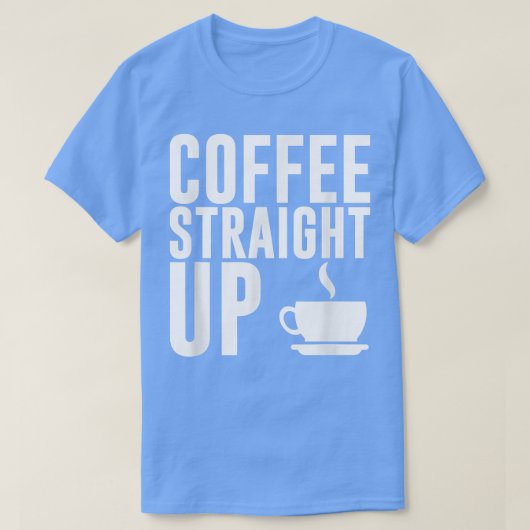 T-shirt Amateurs de caféine drôles Café Droit Java T  (Design devant)