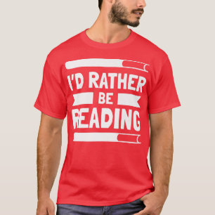 T-shirt Amateurs de livres littéraires Je préfère lire
