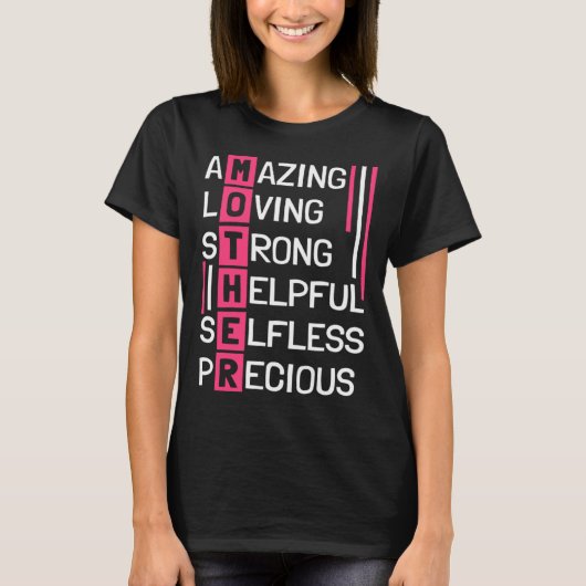 T-shirt Amazing Loving Strong Helpful Selfless Precious Mo (Devant)