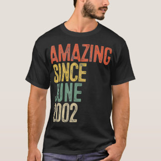 T-shirt Amazing Since June 2002 19th Birthday 19 Year Old 