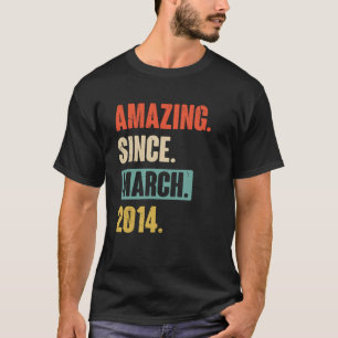 T-shirt Amazing Since March 2014 Birthday 9th Decoration