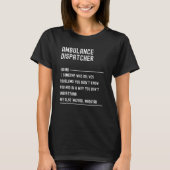 T-shirt Ambulance Dispatcher Definition Shirts Funny Job T (Devant)