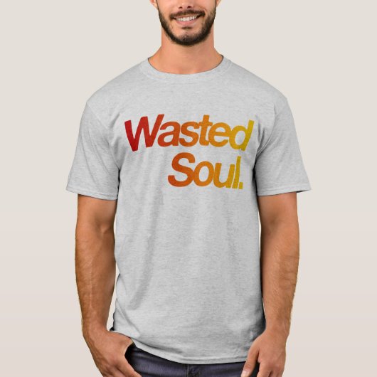 T-shirt Âme gaspillée (Devant)