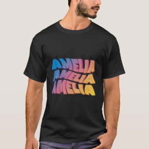 T-shirt Amelia pour premier prénom Amelia