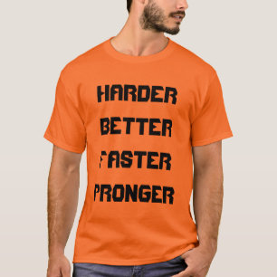 T-shirt Améliorez plus dur Pronger plus rapide